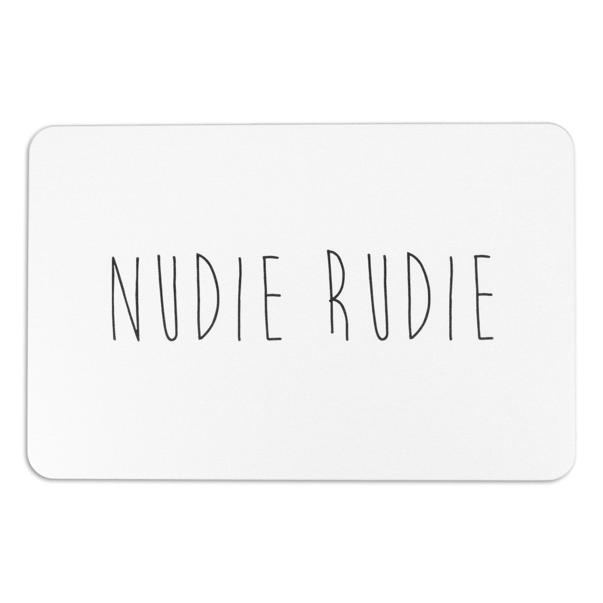 Nudie Rudie Bath Mat - Funny Bathroom - Bathroom Decor - Quirky Home Decor - Cheeky Decor - Bathroom Humor - White Stone Non Slip Bath Mat - Slips Away - 1330577408 -