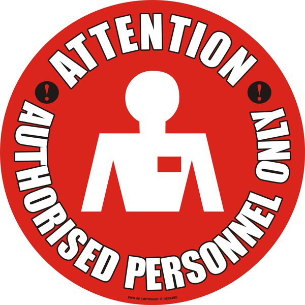 Warehouse Floor Marker Signs - Slips Away - EWM06 - Authorised Personnel Only -